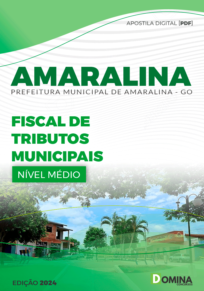 Apostila Pref Amaralina GO 2024 Fiscal de Tributos Municipais