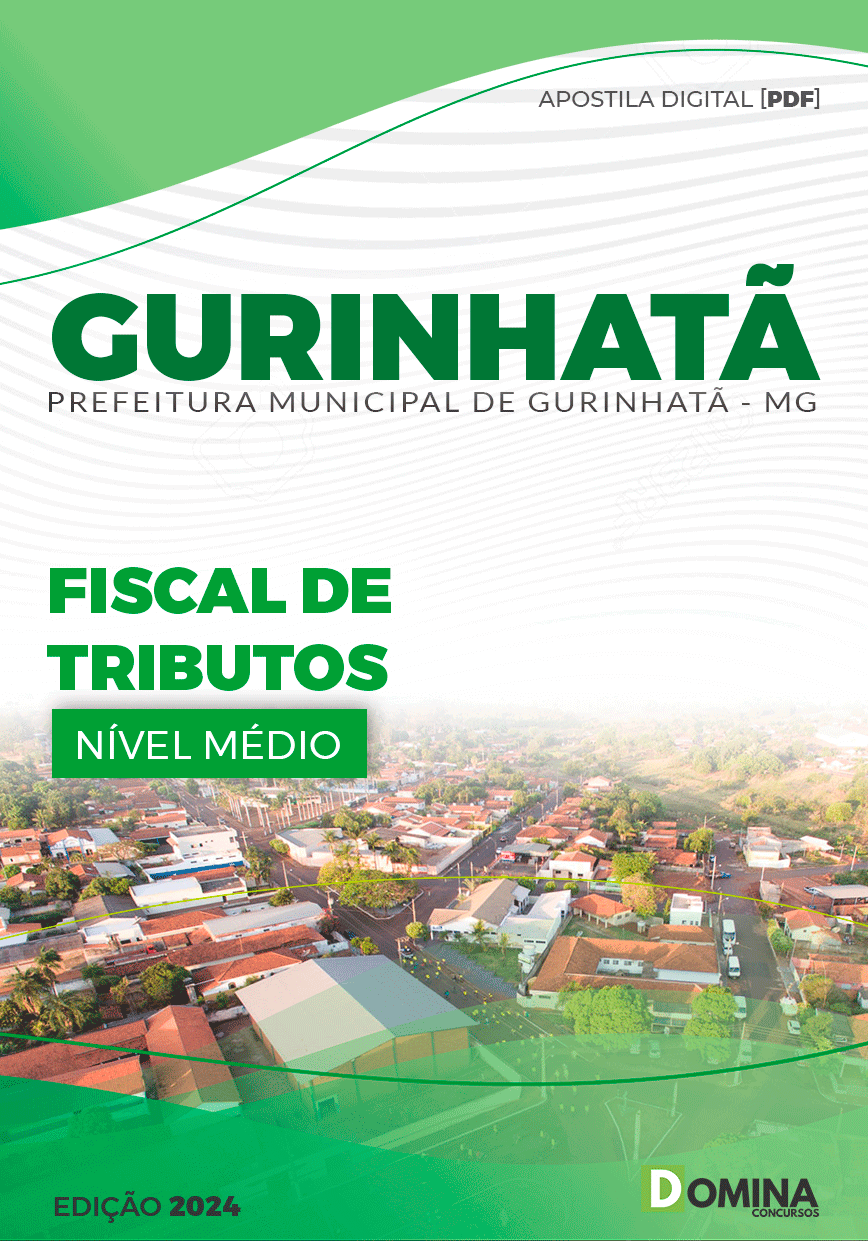 Apostila Pref Gurinhatã MG 2024 Fiscal Tributos