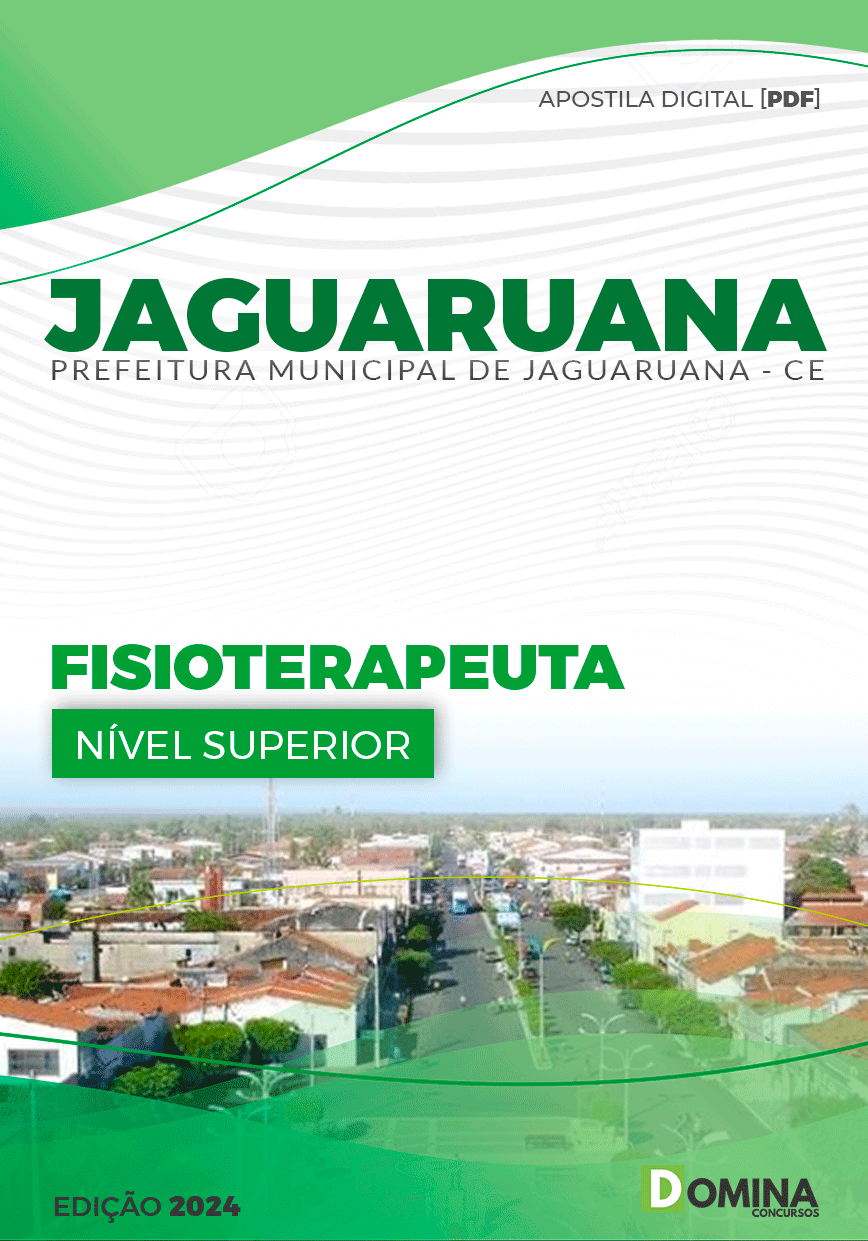 Apostila Pref Jaguaruana CE 2024 Fisioterapeuta