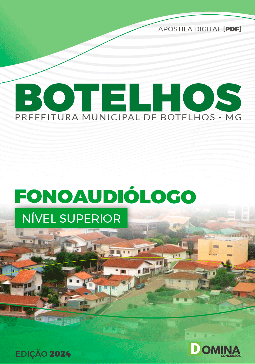 Apostila Pref Botelhos MG 2024 Fonoaudiólogo