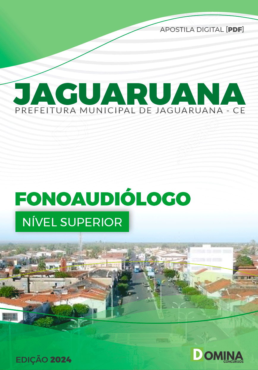 Apostila Pref Jaguaruana CE 2024 Fonoaudiólogo