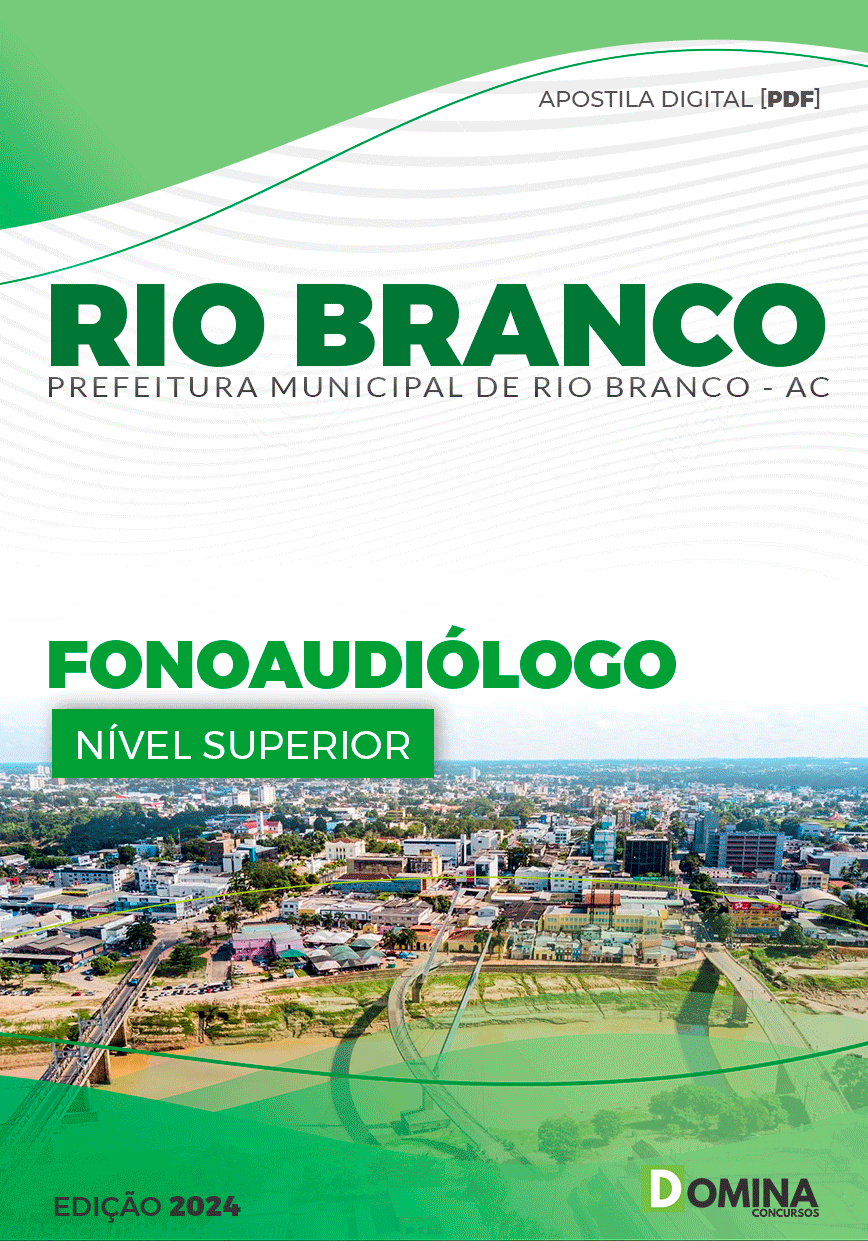 Apostila Pref Rio Branco AC 2024 Fonoaudiólogo