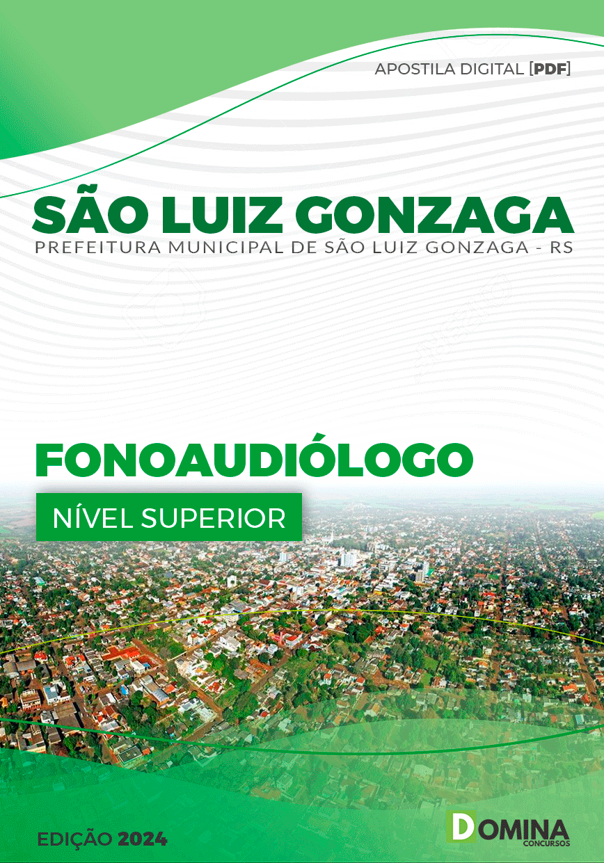 Apostila Pref São Luiz Gonzaga RS 2024 Fonoaudiólogo