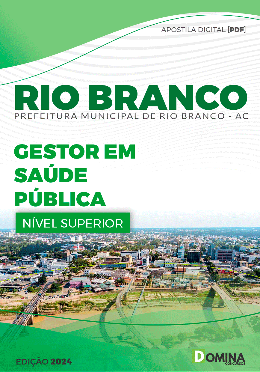 Apostila Pref Rio Branco AC 2024 Gestor Saúde Pública