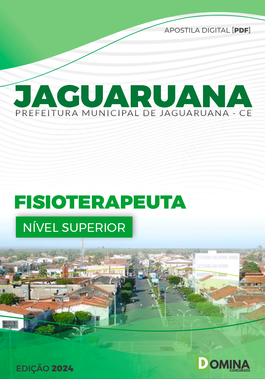 Apostila Pref Jaguaruana CE 2024 Fisioterapeuta