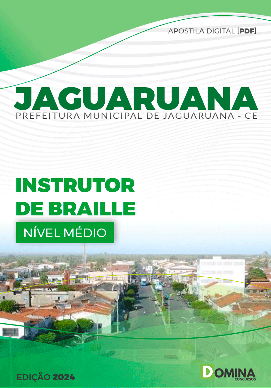 Apostila Pref Jaguaruana CE 2024 Instrutor Braille