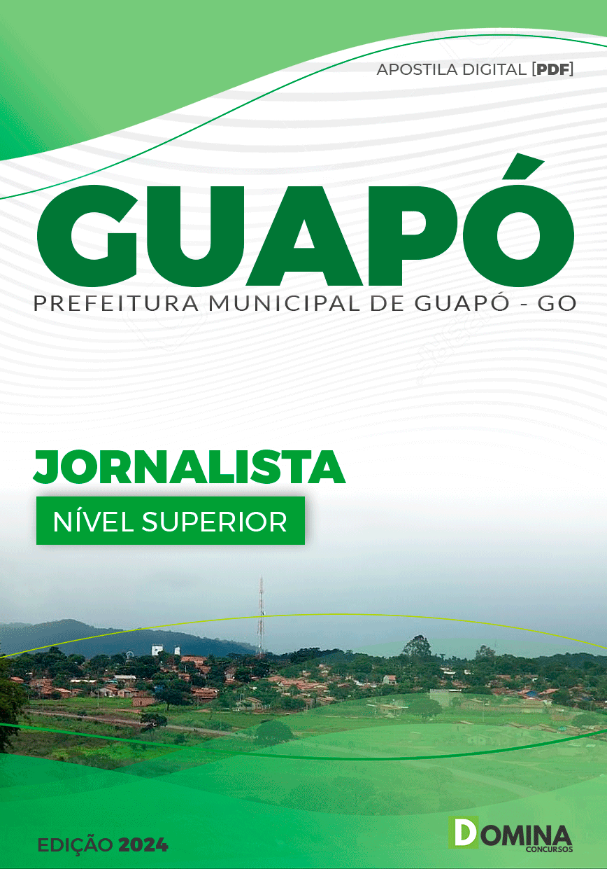 Apostila Concurso Pref Guapó GO 2024 Jornalista