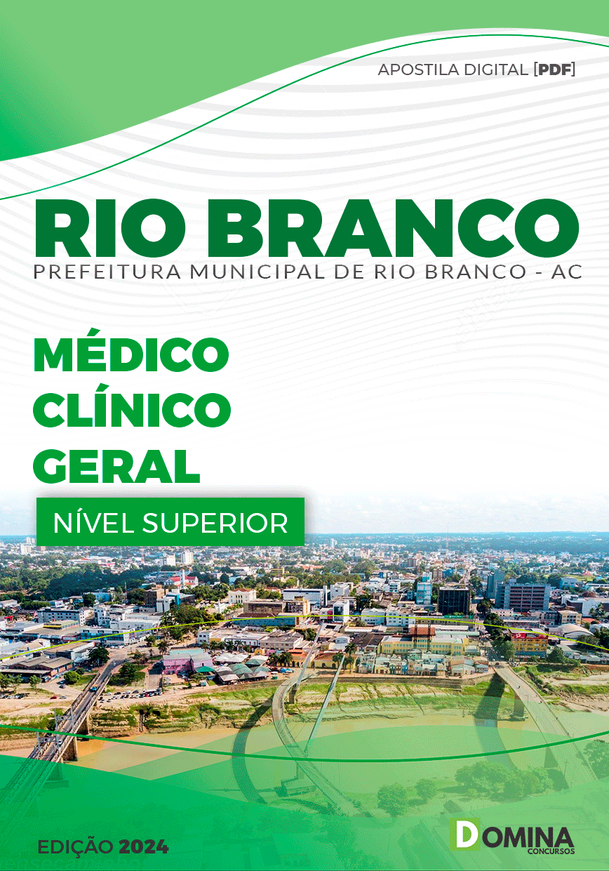 Apostila Pref Rio Branco AC 2024 Médico Clínico Geral