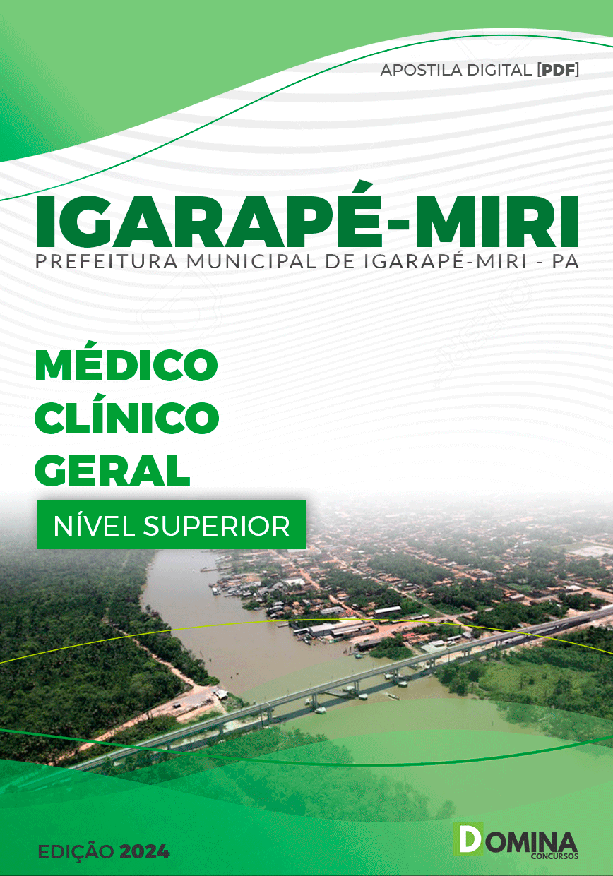 Apostila Pref Igarapé-Miri PA 2024 Médico Clínico Geral