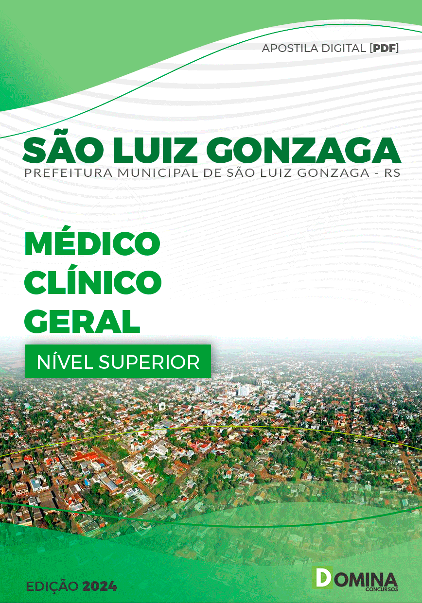 Apostila Pref São Luiz Gonzaga RS 2024 Médico Clínico Geral