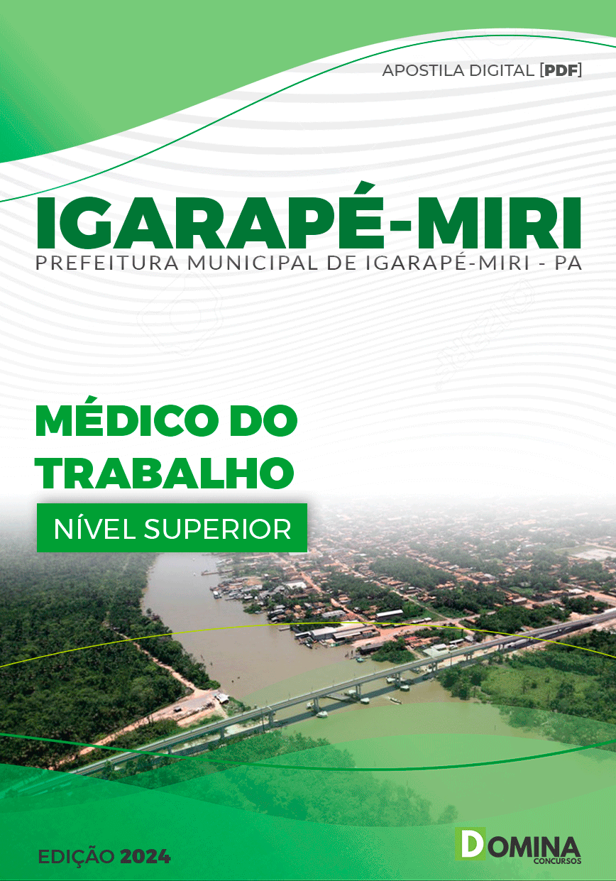 Apostila Pref Igarapé-Miri PA 2024 Médico do Trabalho