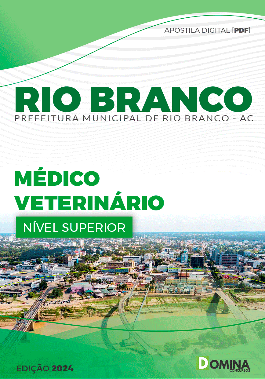 Apostila Pref Rio Branco AC 2024 Médico Veterinário