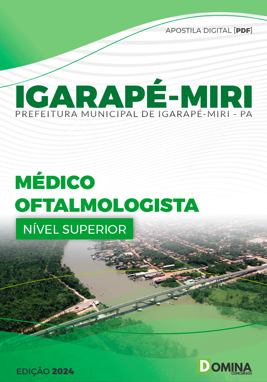 Apostila Pref Igarapé-Miri PA 2024 Médico Oftalmologista