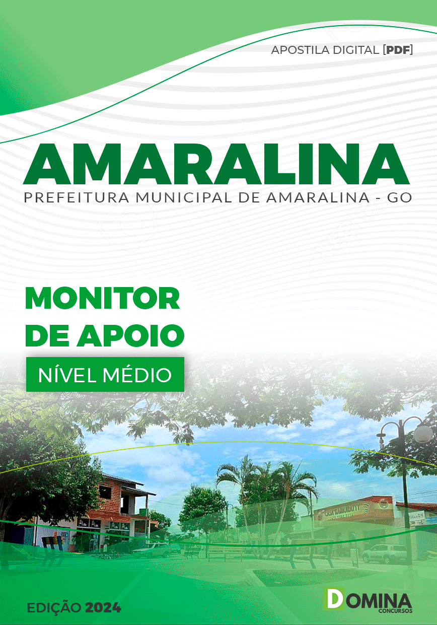 Apostila Pref Amaralina GO 2024 Monitor de Apoio