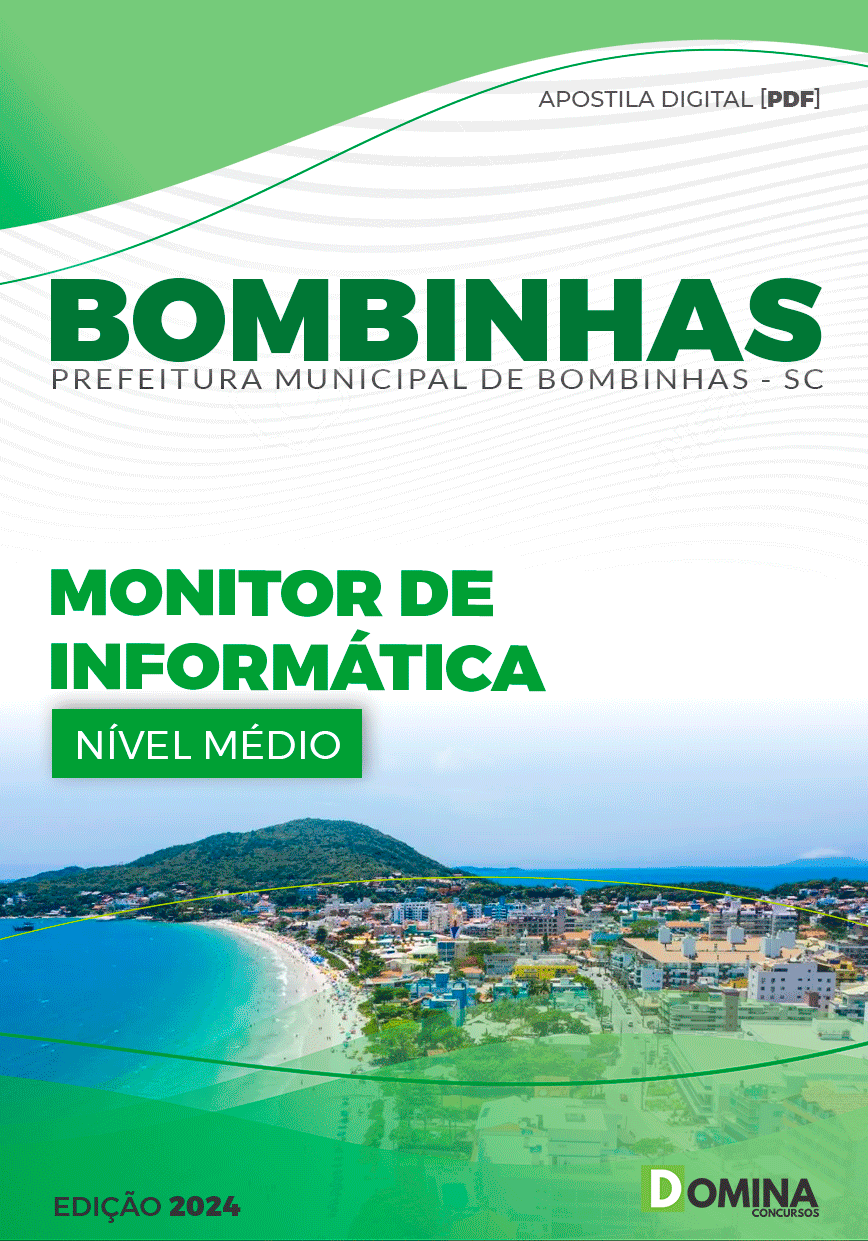 Apostila Pref Bombinhas SC 2024 Monitor Informática