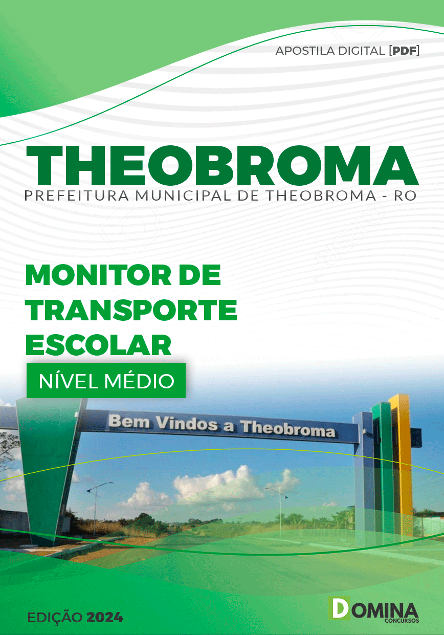 Apostila Pref Theobroma RO 2024 Monitor Transporte Escolar