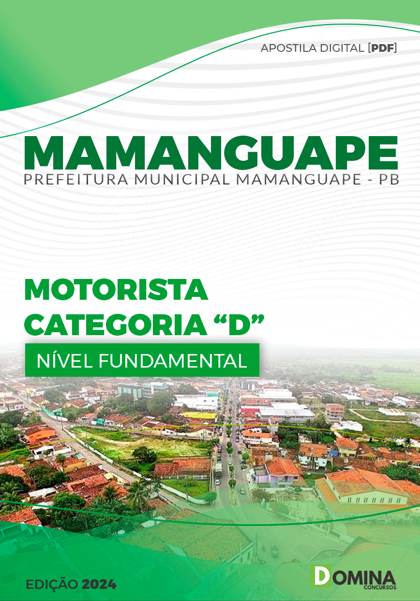 Apostila Pref Mamanguape PB 2024 Motorista Categoria D