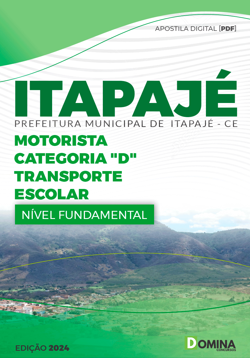 Apostila Pref Itapajé CE 2024 Motorista Categoria D Transporte Escolar
