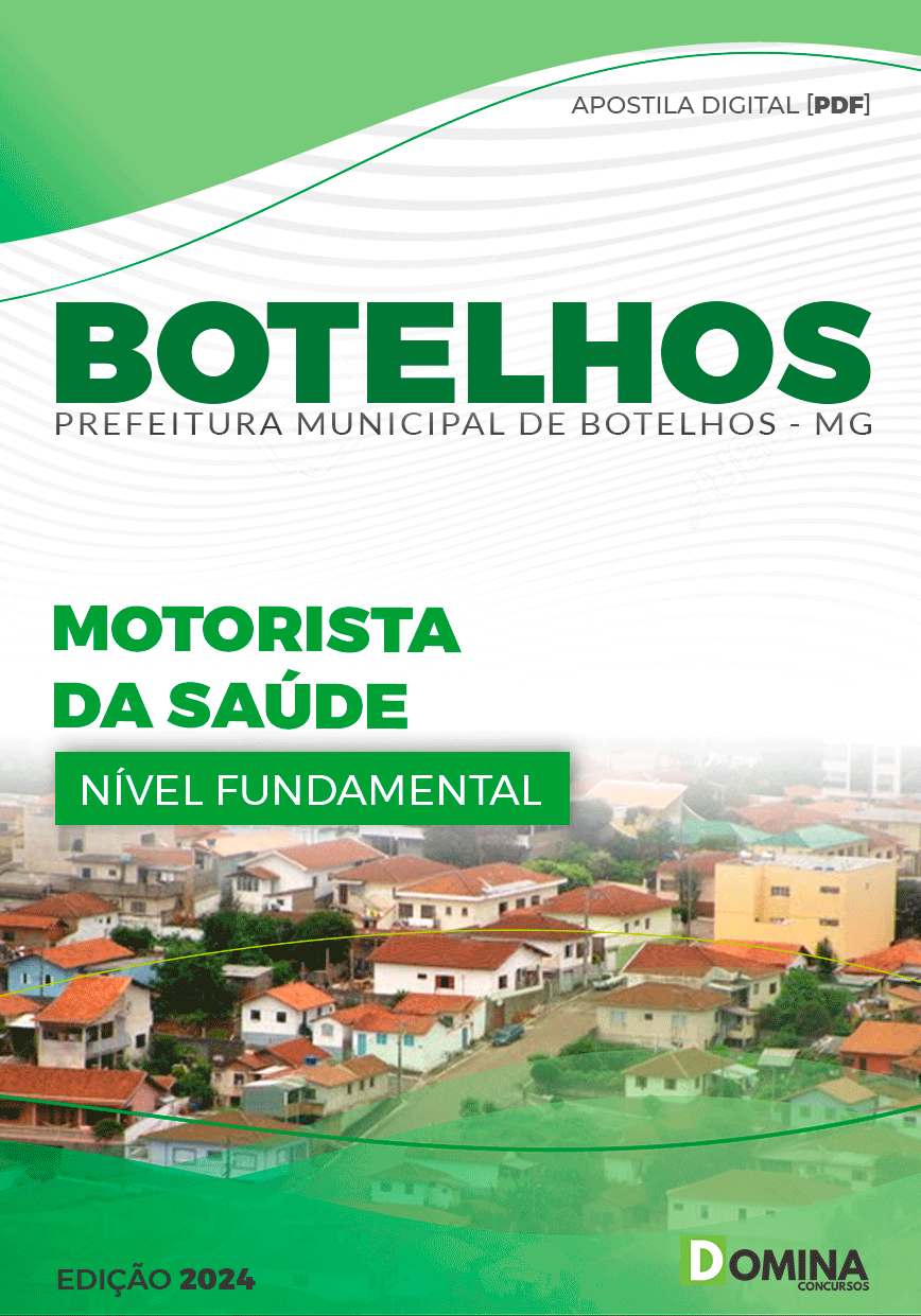 Apostila Pref Botelhos MG 2024 Motorista da Saúde