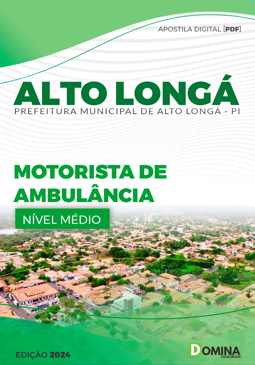 Apostila Pref Alto Longá PI 2024 Motorista Ambulância CNH D