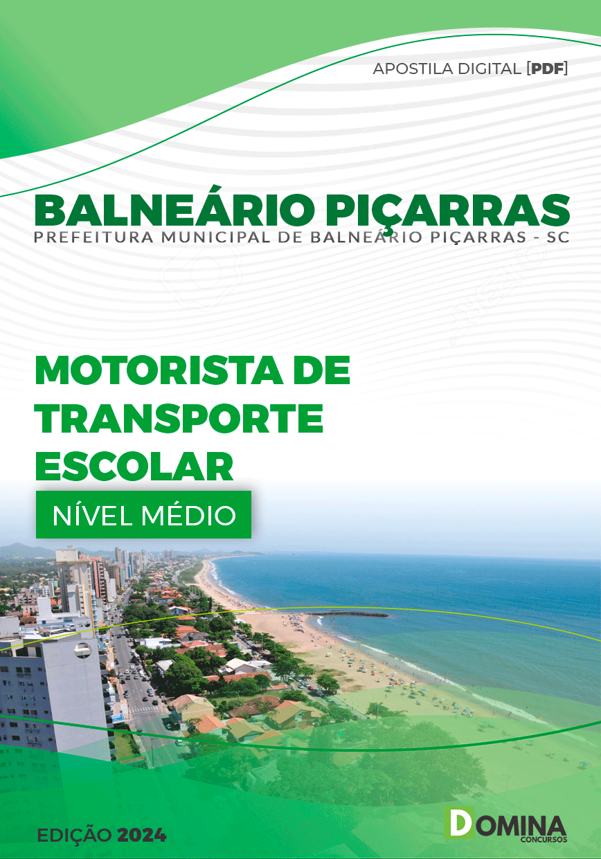Apostila Pref Balneário Piçarras SC 2024 Motorista Transporte Escolar