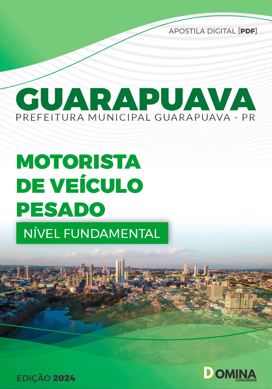 Apostila Pref Guarapuava PR 2024 Motorista Veículos Pesados