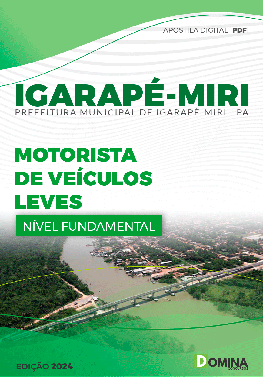 Apostila Pref Igarapé-Miri PA 2024 Motorista de Veículos Leves