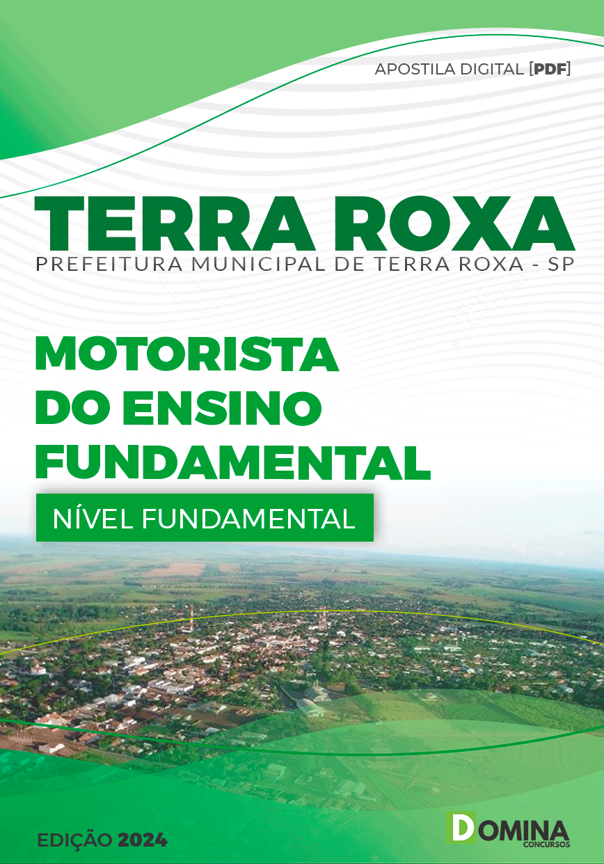 Apostila Pref Terra Roxa SP 2024 Motorista Ensino Fundamental