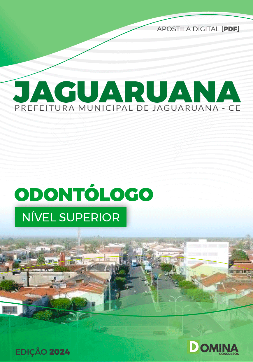 Apostila Pref Jaguaruana CE 2024 Odontólogo