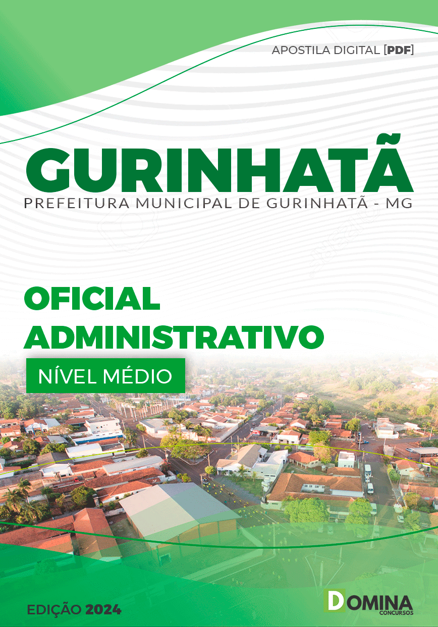 Apostila Pref Gurinhatã MG 2024 Oficial Administrativo