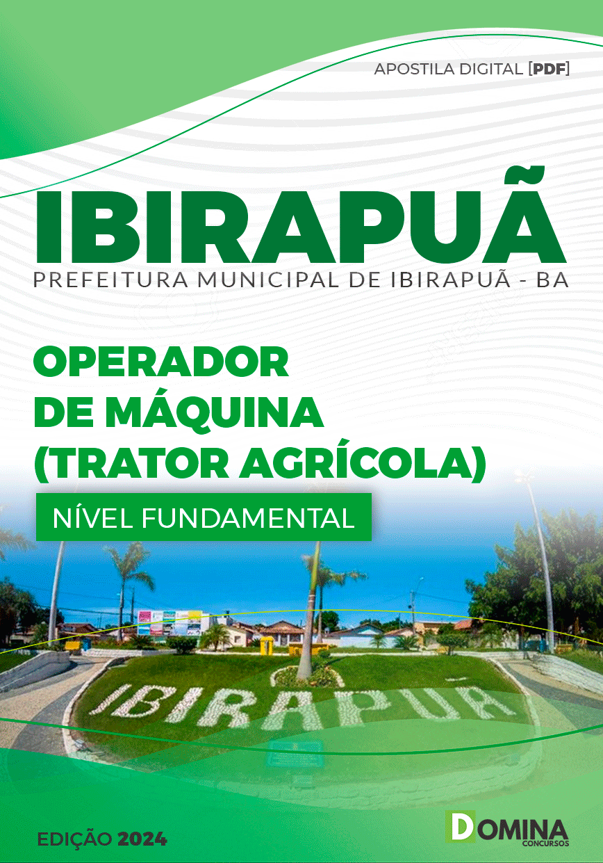 Apostila Pref Ibirapuã BA 2024 Operador de Máquina Agrícola