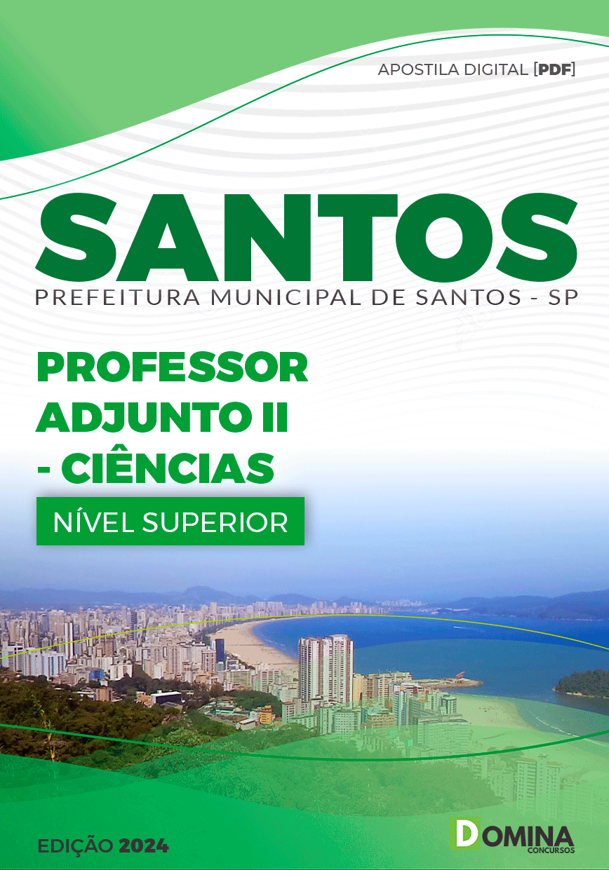 Apostila Pref Santos SP 2024 Professor Adjunto II Ciências
