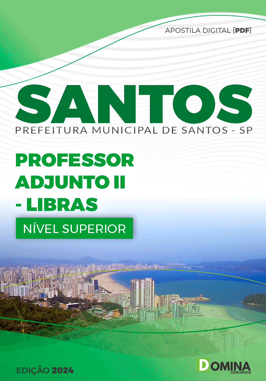 Apostila Pref Santos SP 2024 Professor Adjunto II Libras
