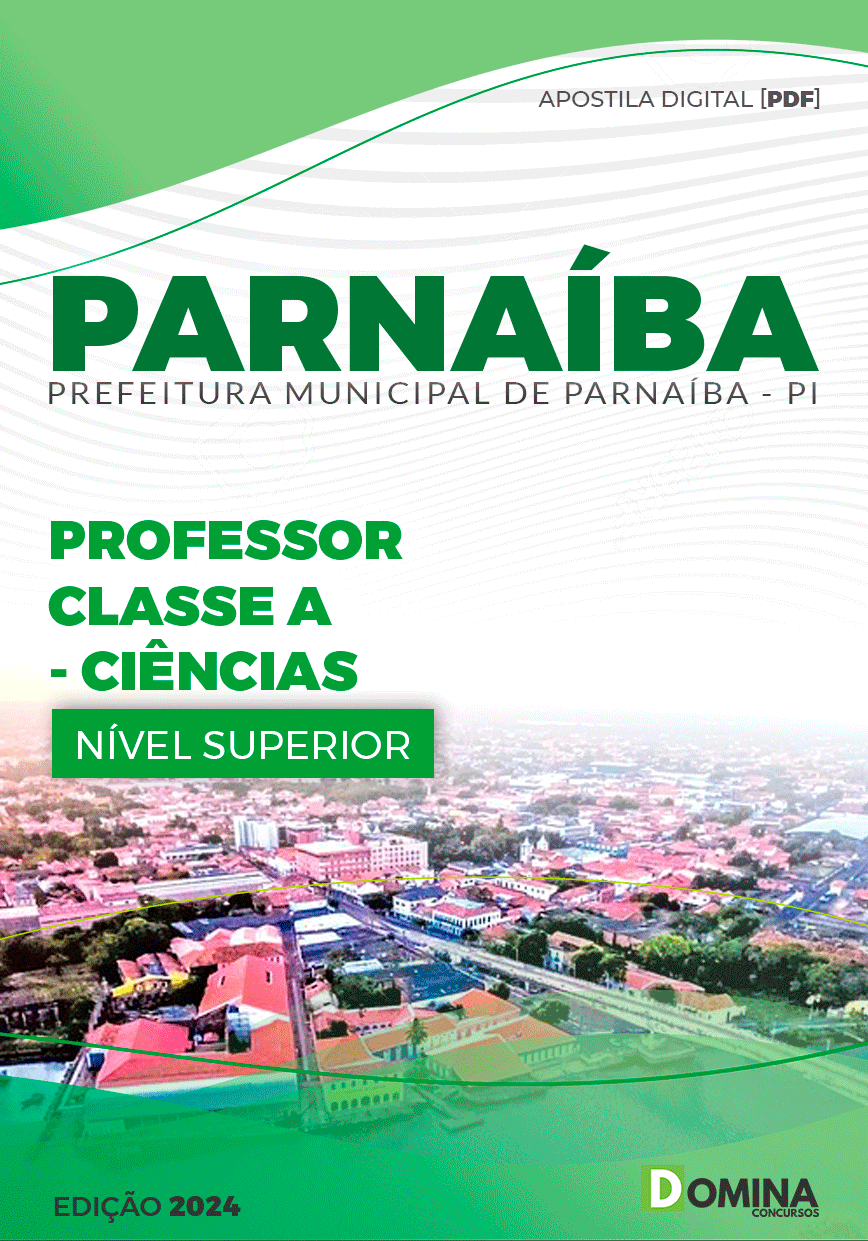 Apostila Pref Parnaíba PI 2024 Professor Ciências