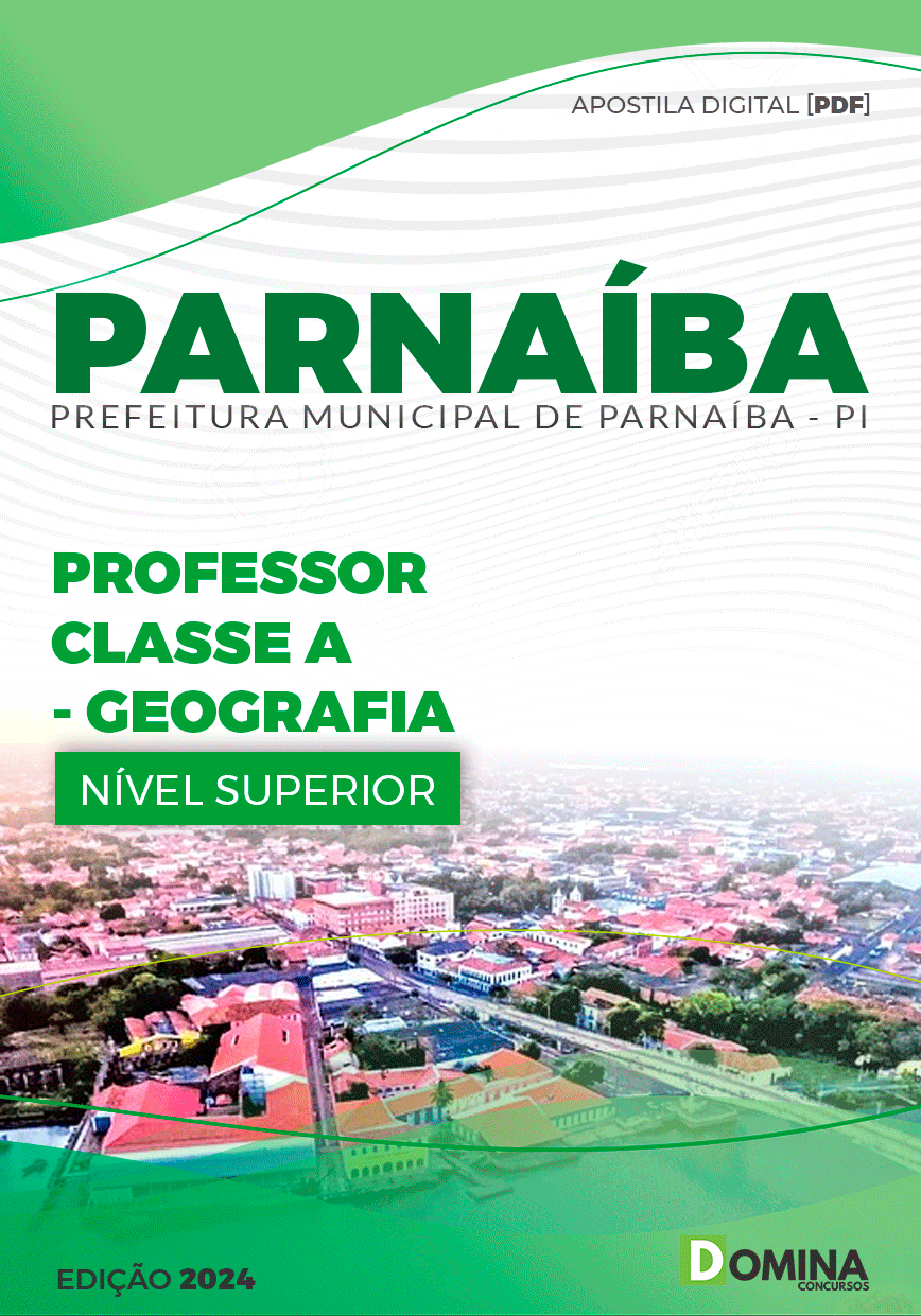 Apostila Pref Parnaíba PI 2024 Professor Geografia