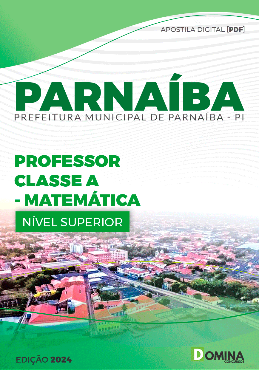 Apostila Pref Parnaíba PI 2024 Professor Matemática
