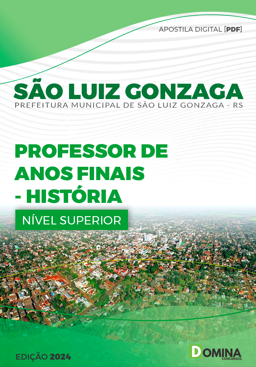 Apostila Pref São Luiz Gonzaga RS 2024 Professor Anos Finais História