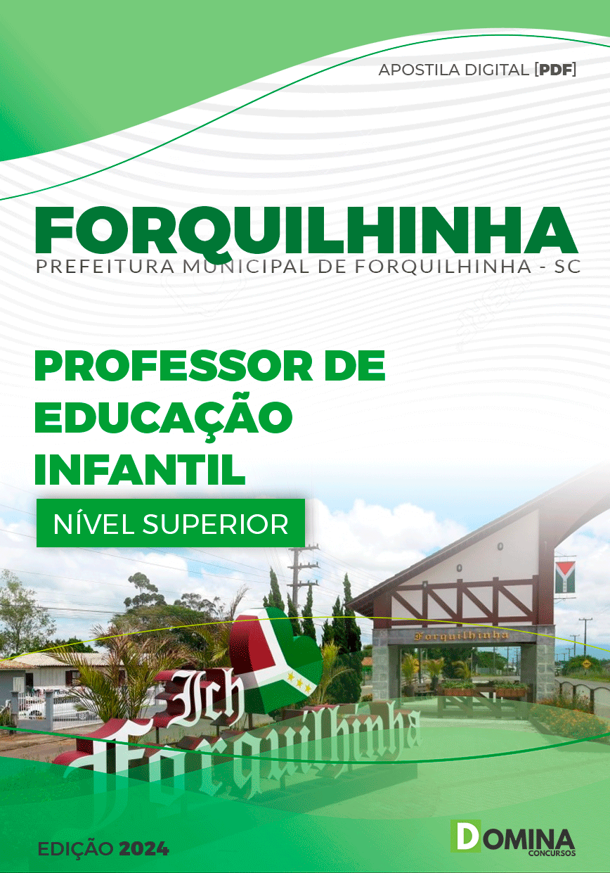 Apostila Pref Forquilhinha SC 2024 Professor de Educação Infantil