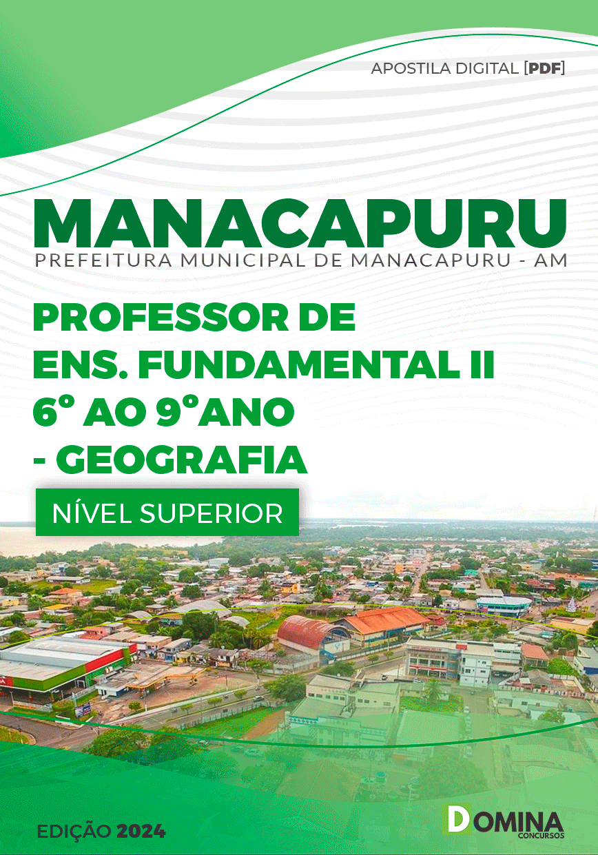 Apostila Pref Manacapuru AM 2024 Professor de Geografia
