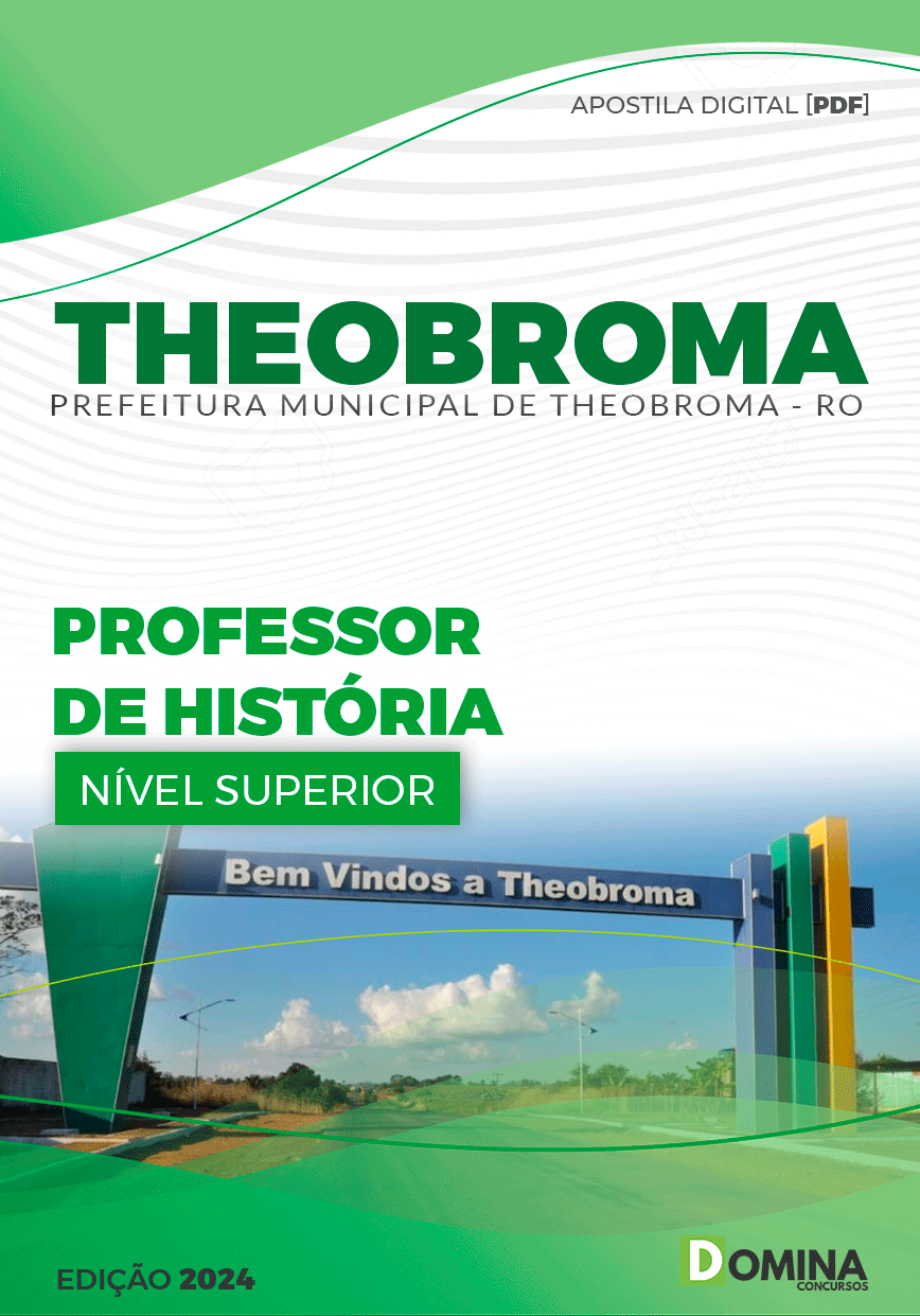 Apostila Pref Theobroma RO 2024 Professor História