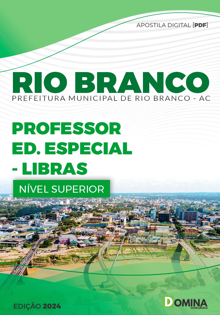 Apostila Pref Rio Branco AC 2024 Professor Educação Libras