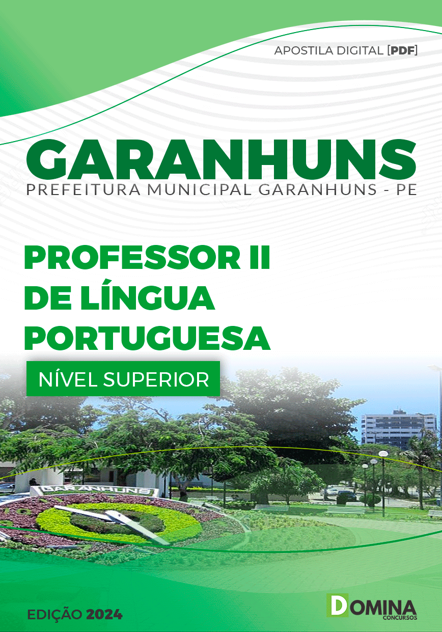Apostila Pref Garanhuns PE 2024 Professor II Língua Portuguesa