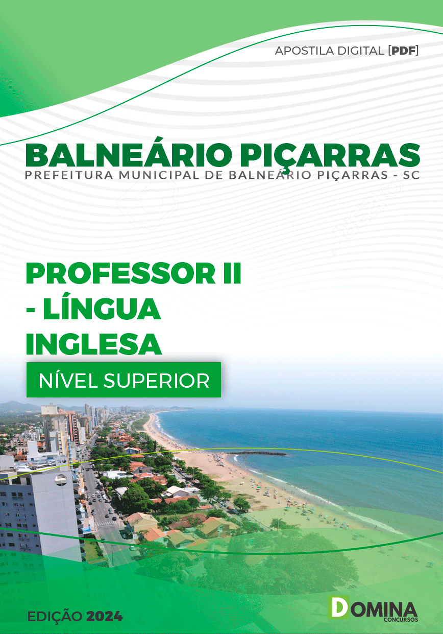 Apostila Pref Balneário Piçarras SC 2024 Professor II Inglês