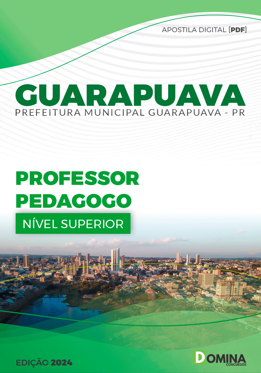 Apostila Pref Guarapuava PR 2024 Professor Pedagogo