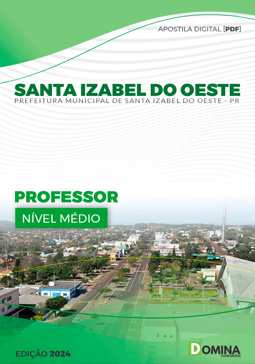 Apostila Pref Santa Izabel do Oeste PR 2024 Professor