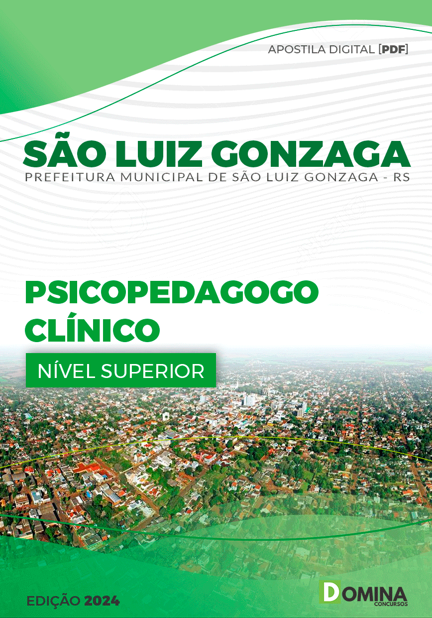 Apostila Pref São Luiz Gonzaga RS 2024 Psicopedagogo Clínico