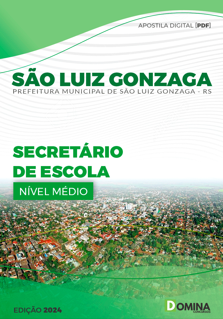 Apostila Pref São Luiz Gonzaga RS 2024 Secretário Escola
