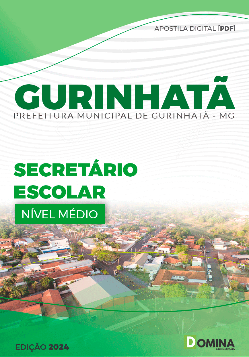 Apostila Pref Gurinhatã MG 2024 Secretário Escolar