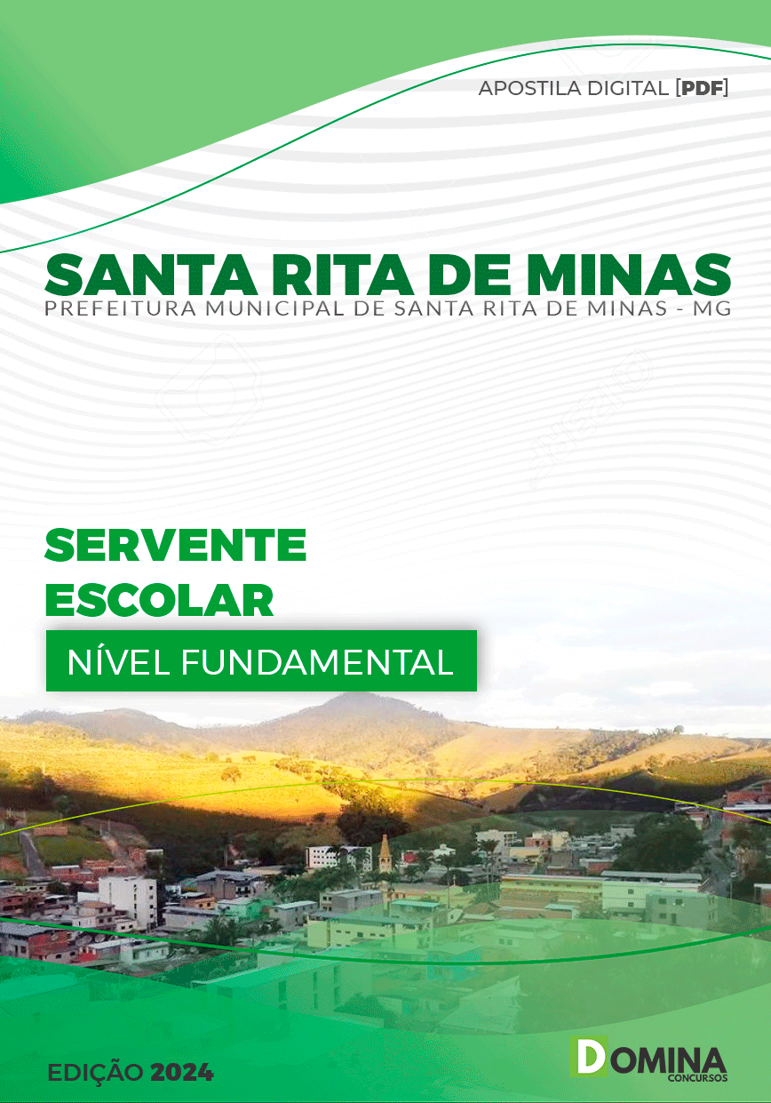 Pref Santa Rita Minas MG 2024 Servente Escolar