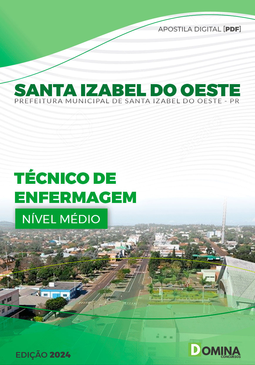 Apostila Pref Santa Izabel do Oeste PR 2024 Técnico Enfermagem